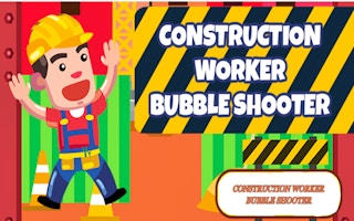 Construction Worker Bubble precision fighter Game